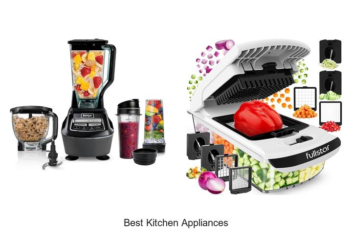 best kitchen appliances