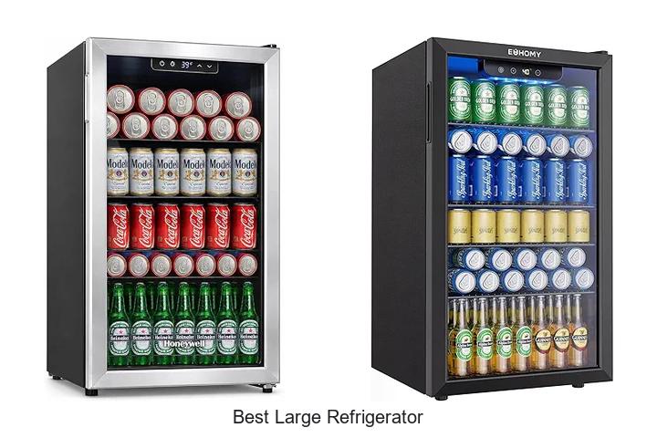 best large refrigerator