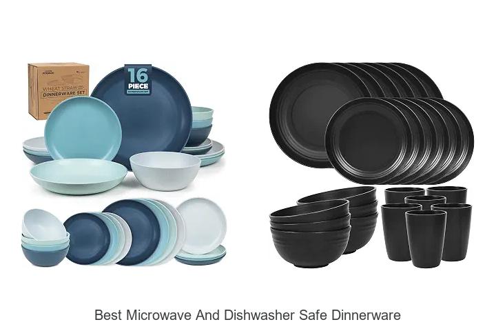 best microwave and dishwasher safe dinnerware