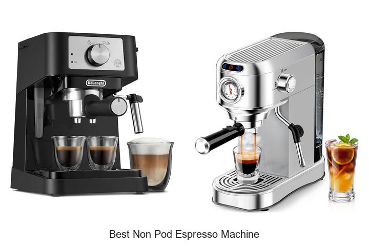 best non pod espresso machine