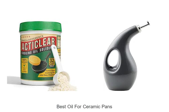 best oil for ceramic pans