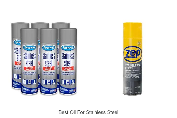 best oil for stainless steel