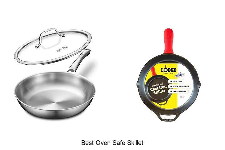 best oven safe skillet