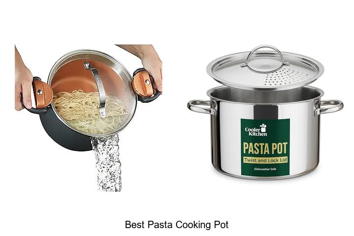 best pasta cooking pot