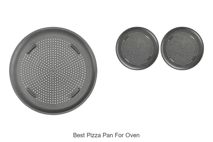 best pizza pan for oven