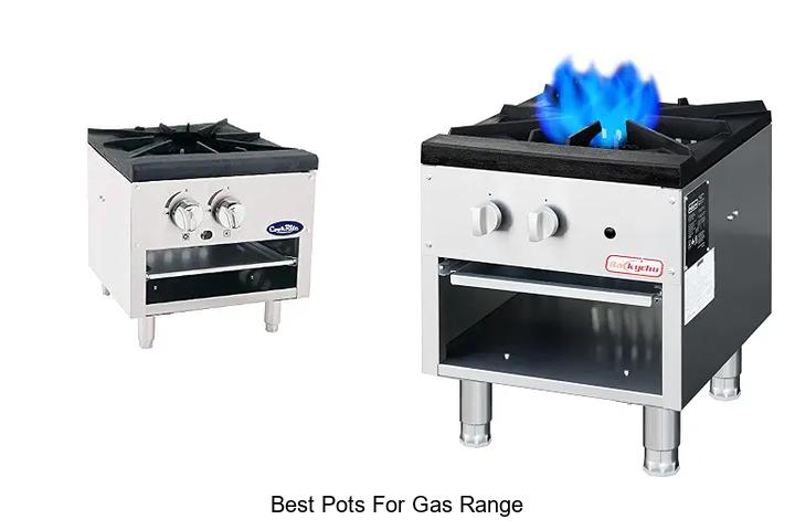 best pots for gas range