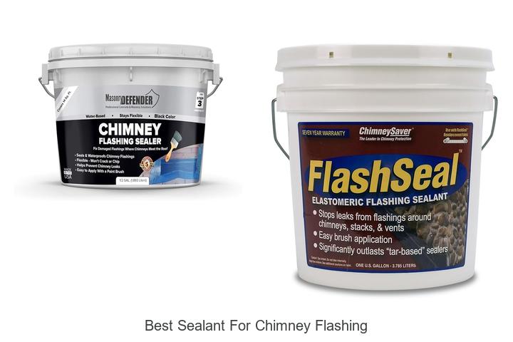 best sealant for chimney flashing