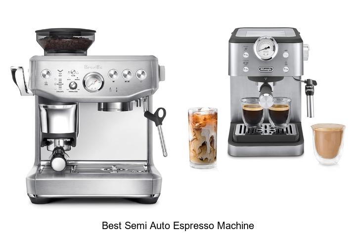 best semi auto espresso machine