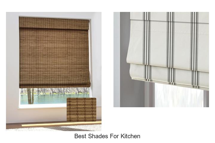 best shades for kitchen