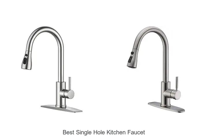 best single hole kitchen faucet