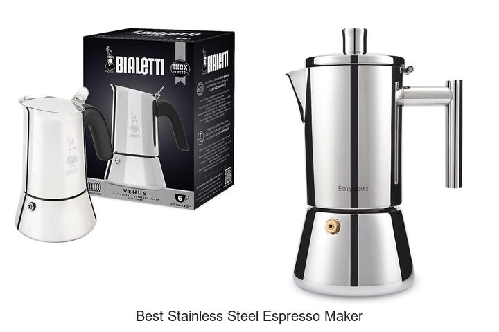 best stainless steel espresso maker