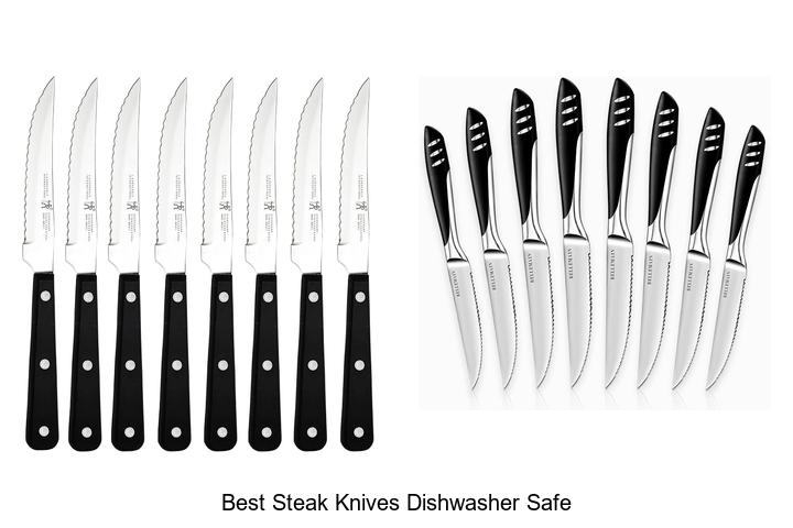 best steak knives dishwasher safe