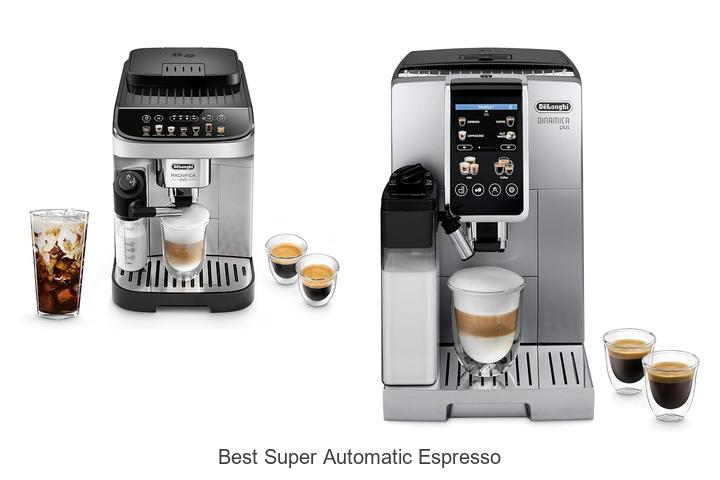 best super automatic espresso