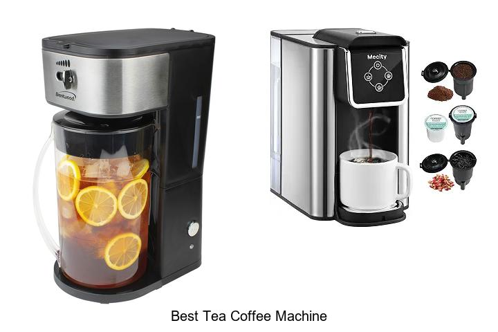 best tea coffee machine